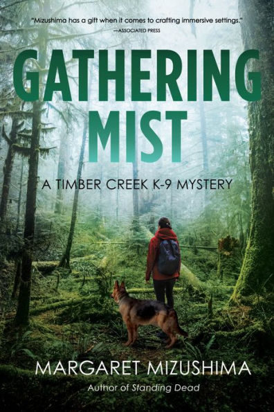 Gathering Mist (Timber Creek K-9 Series #9)