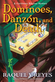 Title: Dominoes, Danzón, and Death, Author: Raquel V. Reyes