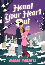 Ebook gratis download deutsch pdf Haunt Your Heart Out: A Novel (English Edition)