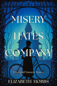 Elizabeth Hobbs Signs MISERY HATES COMPANY!