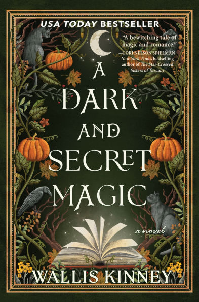 A Dark and Secret Magic: Novel