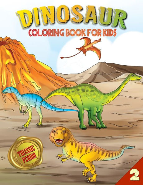 Dinosaur Coloring Book for Kids (Book 2): Triassic Period