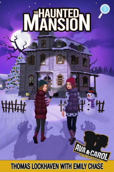 Ava & Carol Detective Agency: The Haunted Mansion