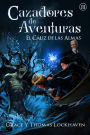 El Cï¿½liz de las Almas (Libro 3): Cazadores de Aventuras - Quest Chasers: The Chalice of Souls (Spanish Edition)
