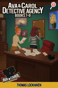 Ava & Carol Detective Agency (Books 7-9): A Middle Grade Mystery Series (Book Bundle 3)