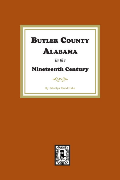 Butler County, Alabama in the Nineteenth Century