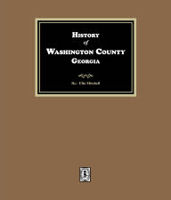 Title: History of Washington County, Georgia, Author: Ella Mitchell