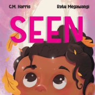 Title: Seen, Author: C M Harris