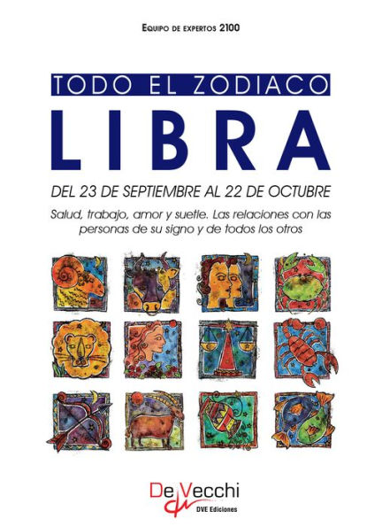 Todo el Zodiaco. Libra