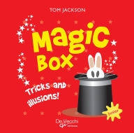 Title: Magic Box. Tricks and illusions!, Author: Tom Jackson