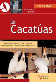 Title: Las Cacatúas, Author: Emmanuelle Figueras