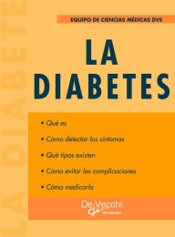 Title: La diabetes, Author: Equipo de ciencias médicas DVE