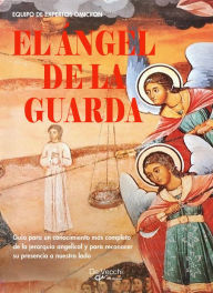 Title: El ángel de la guarda, Author: Equipo de expertos Ómicron