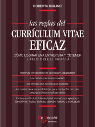 Title: Las reglas del currículum vitae eficaz, Author: Roberta Biglino