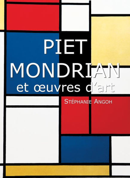 Piet Mondrian et uvres d'art