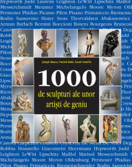 Title: 1000 de sculpturi ale unor artisti de geniu, Author: Joseph Manca