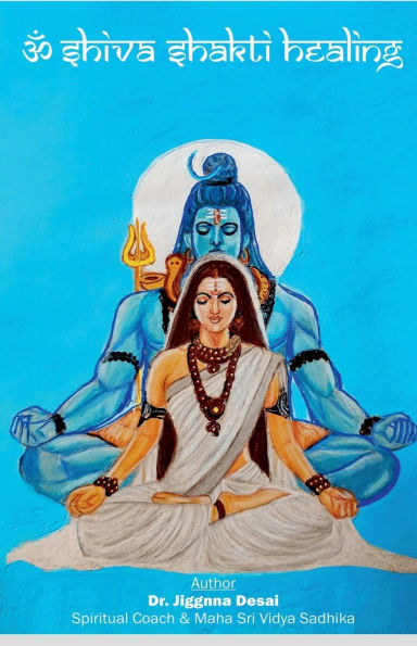 Aum Shiv Shaktti Healing