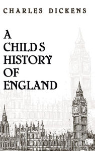 Title: Child History Of England Hardcover, Author: Charles Dickens