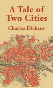 Title: A Tale of Two Cities Hardcover, Author: By Charles Dickens