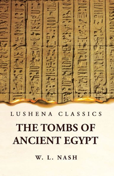 The Tombs of Ancient Egypt