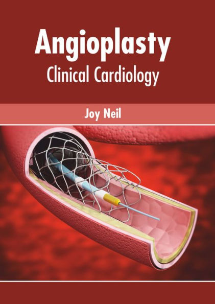 Angioplasty: Clinical Cardiology