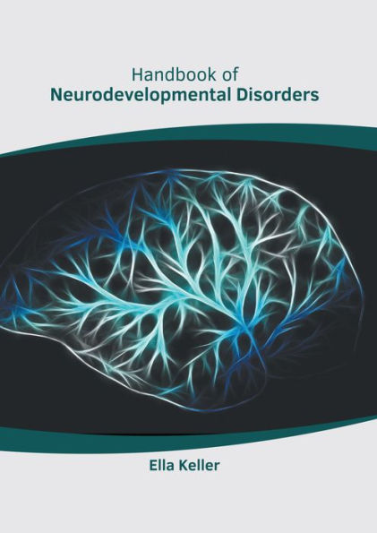 Handbook of Neurodevelopmental Disorders