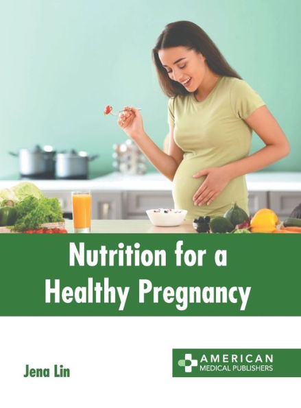 Nutrition for a Healthy Pregnancy