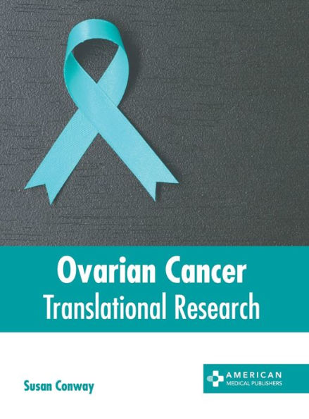 Ovarian Cancer: Translational Research