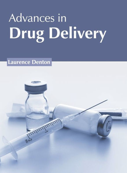 Advances in Drug Delivery