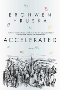 Title: Accelerated, Author: Bronwen  Hruska