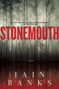 Title: Stonemouth, Author: Iain Banks