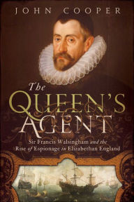 Title: The Queen's Agent, Author: John Cooper