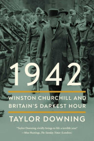 Ebook iphone download free 1942: Winston Churchill and Britain's Darkest Hour by Taylor Downing, Taylor Downing