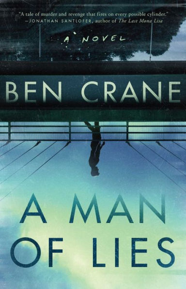 A Man of Lies: Novel