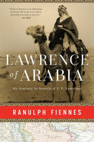 Free mp3 books on tape download Lawrence of Arabia: My Journey in Search of T. E. Lawrence in English 9781639365517  by Ranulph Fiennes