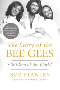 Amazon audio books download iphone The Story of The Bee Gees: Children of the World 9781639365531 English version