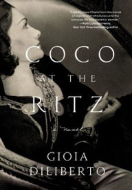 Title: Coco at the Ritz, Author: Gioia Diliberto