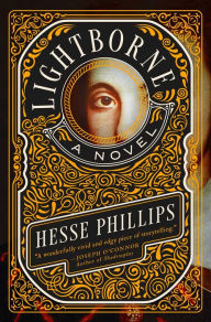 Title: Lightborne: A Novel, Author: Hesse Phillips