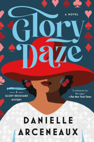 Download italian books kindle Glory Daze: A Glory Broussard Mystery by Danielle Arceneaux MOBI 9781639368433 English version