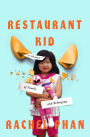 Restaurant Kid: A Memoir of Family and Belonging