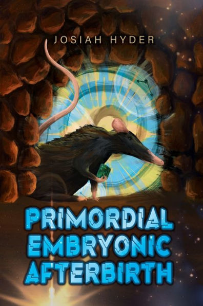 Primordial Embryonic Afterbirth