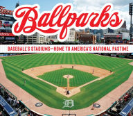 Free books direct download Ballparks: Baseball's Stadiums - Home to America's National Pastime DJVU iBook RTF