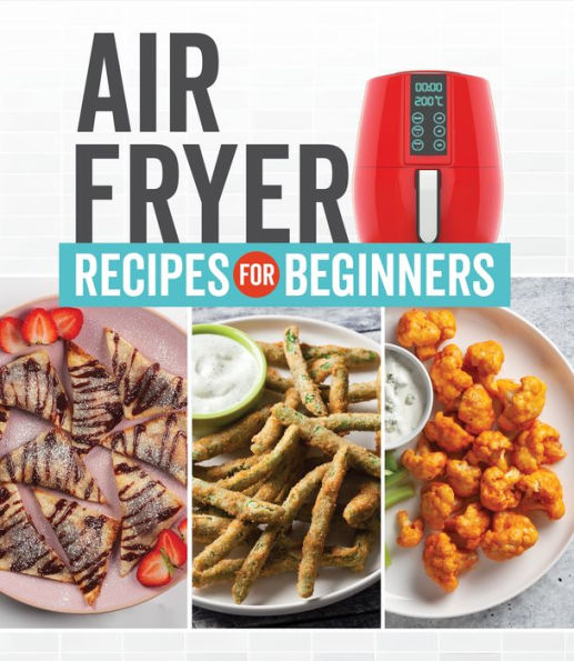 Air Fryer Recipes for Beginners