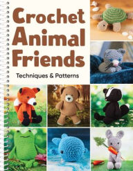 Title: Crochet Animal Friends: Techniques & Patterns, Author: Publications International Ltd