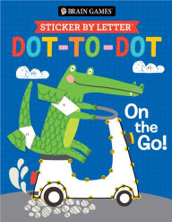 Title: Brain Games Sticker By Letter Dot to Dot On the Go, Author: PIL