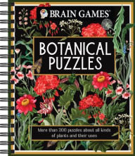 Title: Brain Games - Botanical Puzzles: More Than 200 Puzzles about All Kinds of Plants and Their Uses, Author: Publications International Ltd