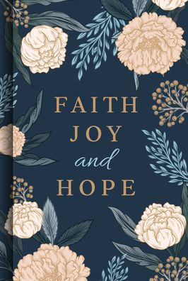 Faith Joy and Hope