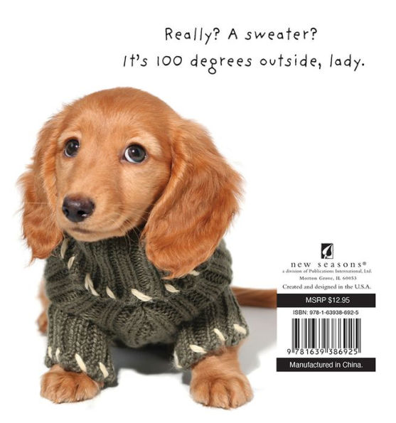 You Had Me at Woof