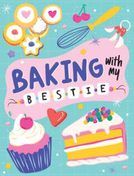 Spanish book download free Baking with My Bestie  9781639388370 by Publications International Ltd