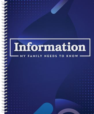 Information My Family Needs to Know Organizer (Blue): Volume 2